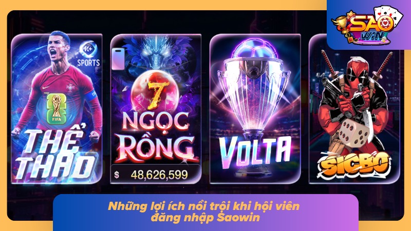 Đăng Nhập Saowin - Hướng Dẫn Truy Cập Nhanh Chóng Và An Toàn 1 Các danh mục trò chơi hấp dẫn khi tham gia cổng game