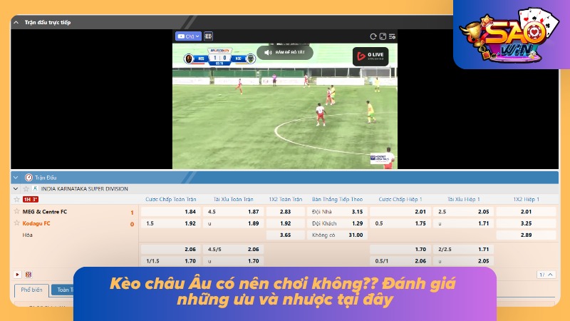 Kèo Châu Âu - Hiểu Rõ Cách Chơi, Cách Đọc Và Mẹo Chuẩn 5 Những ưu điểm và lí do nên chơi